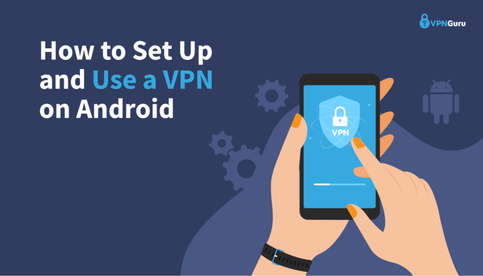 Panduan setting VPN di smartphone Android